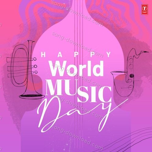 Happy World Music Day Abhijeet MP3 Download